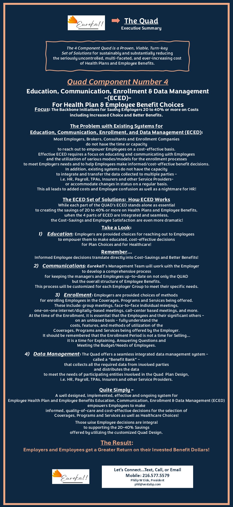 Eureka!!'s Quad - About the Education, Communication, Enrollment & Data Management (ECED) Components 
